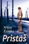 Prista - Milan Zelinka