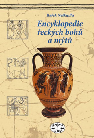 Encyklopedie eckch boh a mt - Boek Nekudla