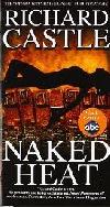 Naked heat - Richard Castle