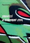 Souvt a odborn styl - Pavel Jindra