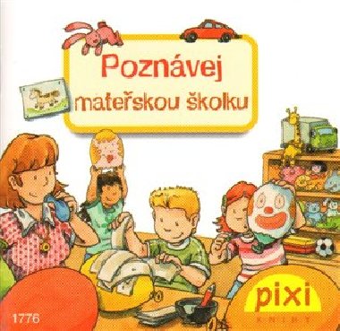 Poznvej mateskou kolku - Poznvej svj svt - Nettingsmeier Simone