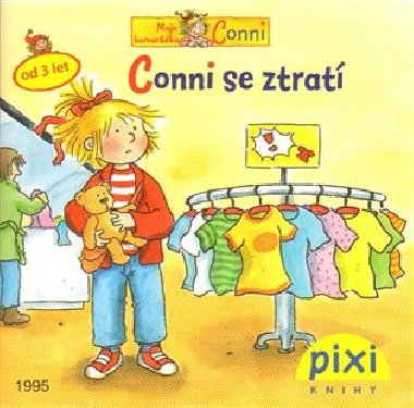 Conni se ztrat - Dobrodrustv s Conni - Schneider Liane