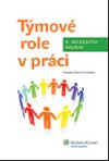 Tmov role v prci - R. Meredith Belbin