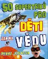 50 super tip pro dti jak na vdu - Johnson Penny