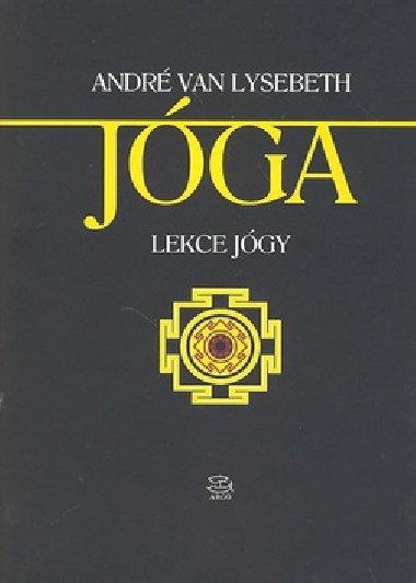 Jga lekce jgy - Andr Van Lysebeth