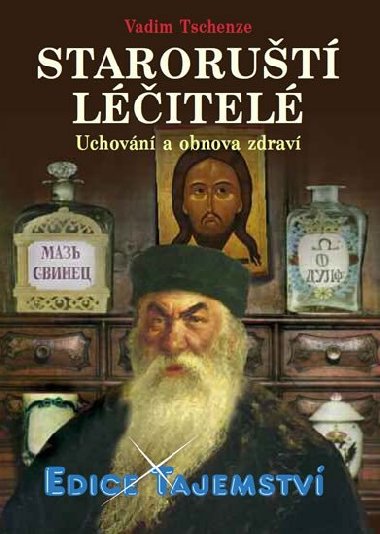Starorut litel - Uchovn a obnova zdrav - Tschenze Vadim