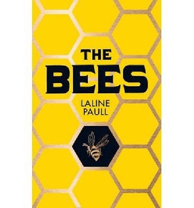 The Bees - Laline Paull