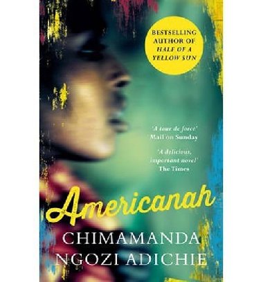 Amerikanah - Chimamanda Ngozi Adichie; Chimamanda Ngozi Adichieov