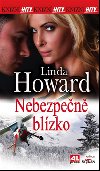 Nebezpen blzko - Linda Howard