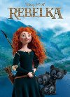 Rebelka - Filmov pbh (72 stran) - Walt Disney