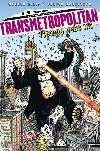 Transmetropolitan vechno nebo nic - Warren Ellis; Darick Robertson