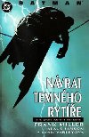 Batman nvrat temnho ryte - Frank Miller