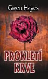 Prokletí krve - Gwen Hayes