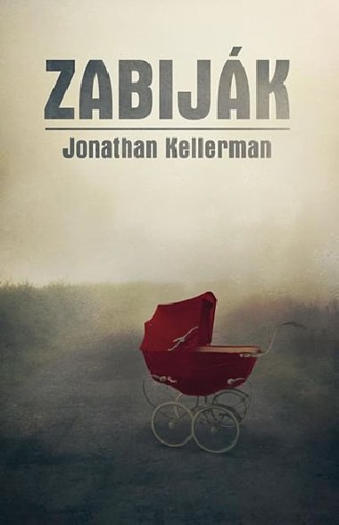 Zabijk - Kellerman Jonathan