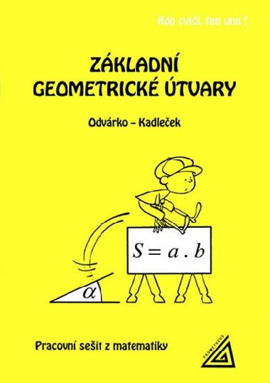 Zkladn geometrick tvary (pracovn seit) - Odvrko Oldich, Kadleek Ji