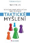 Taktick mylen - 50 cvien, kter zmn zpsob vaeho mylen - Charles Phillips