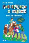 Detektivov v sedlech 3 - Hon na vydrae - Petra Wiesse