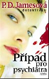 Případ pro psychiatra - P.D. Jamesová