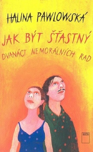 Jak bt astn - Halina Pawlowsk
