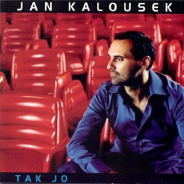 Jan Kalousek - Tak jo - CD - neuveden
