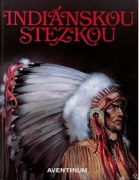 Indinskou stezkou - Hulpach Vladimr