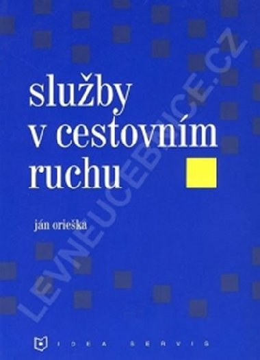 Sluby v cestovnm ruchu - Jn Orieka