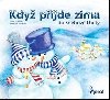 Kdy pijde zima do snhov lhoty - Peter S. Milan