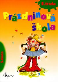 Przdninov kola 5. t - ulc Petr,Vandas Petr