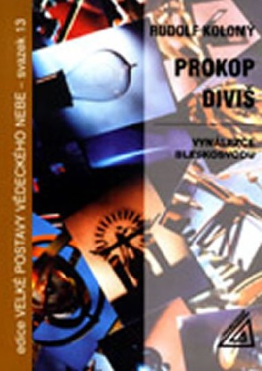 Prokop Diviš - Kolomý R.