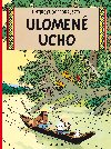 Ulomen ucho - tintinova dobrodrustv - 