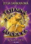 Tajemn koka Ka… a msk orel - Julia Jarmanov