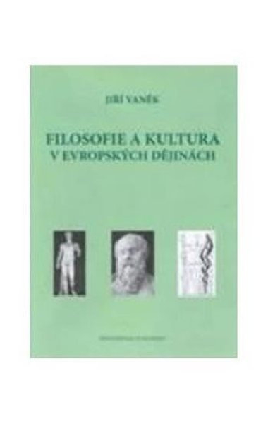 Filosofie a kultura v evropskch djinch - Vank Ji