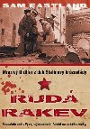 Rud rakev - Sam Eastland