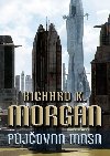 Takeshi Kovacz 1 - Pjovna masa (2.vyd) - Richard K. Morgan