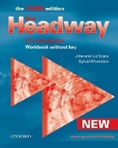 New Headway Third Edition Pre-intermediate Workbook Without Key - John Soars; Liz Soars