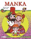 Manka - Radek Pila; Vclav tvrtek