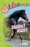 Lza a spol. zhadn jezdec - Dagmar Hofeld