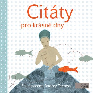 Citty pro krsn dny - Andrea Tachezy