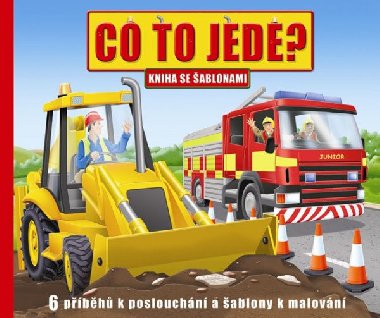 Co to jede? - 6 pbh k poslouchn a ablony k malovn - neuveden