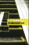 Krlovstv tv - J.G. Ballard