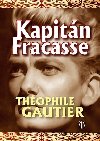 Kapitn fracasse - Thophile Gautier