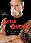 Jzda ivota - Podnikn ve stylu Orange County Choppers - Paul Teutul; Mark Yost