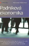 Podnikov ekonomika - Marek Vochozka; Petr Mula