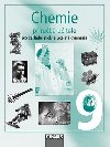 Chemie 9 pro Z a vcelet gymnzia - pruka uitele - Pavel Doulk; Ji koda; Boivoj Jodas