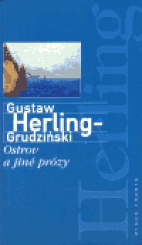 Ostrov a jin przy - Gustaw Herling-Grudziski