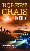 Zlodji lid - Robert Crais