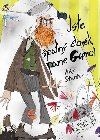Jste patn lovk, pane gumo! - Andy Stanton