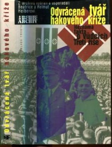 Odvrcen tv hkovho ke - Beatrice Heiber,Helmut Heiber