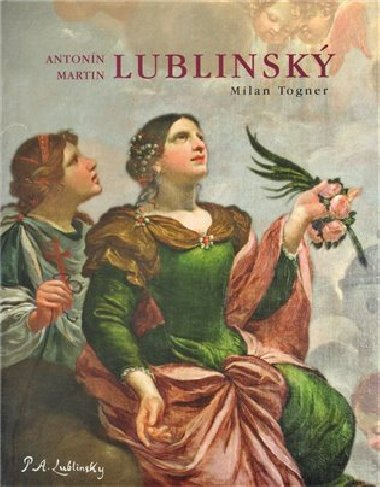 Antonn Martin Lublinsk - Milan Togner