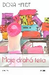 Moje drah teta - Dora Heldt